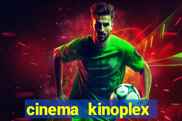 cinema kinoplex norte shopping